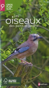Les oiseaux des parcs et jardins