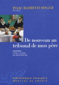 De Nouveau Au Tribunal De Mon Pere. Souvenirs