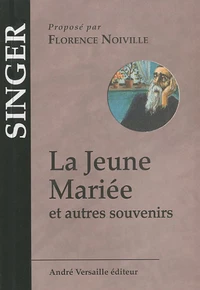 La Jeune Mariée et autres souvenirs