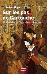 Sur les pas de Cartouche