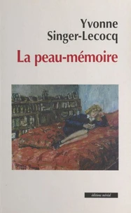 La peau-mémoire