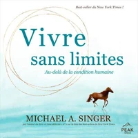 Vivre sans limites