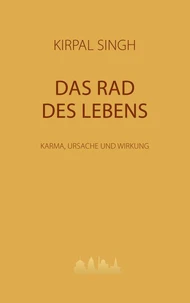 Das Rad des Lebens