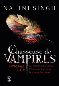 Tome 7, Les ombres de l'Archange ; Tome 8, L'énigme de l'Archange ; Tome 9, Le coeur de l'Archange