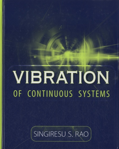 Singiresu-S Rao - Vibration of Continuous Systems.