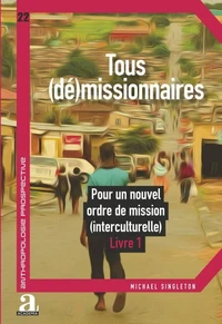Tous (dé)missionnaires