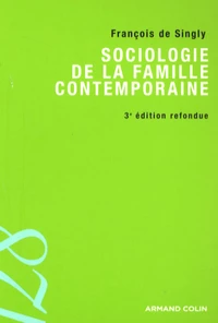 Sociologie de la famille contemporaine