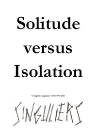 Solitude versus Isolation