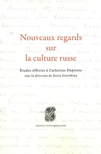 Nouveaux regards sur la culture russe