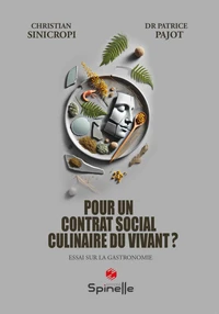 Pour un contrat social culinaire du vivant ?
