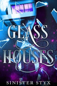 Glass Houses