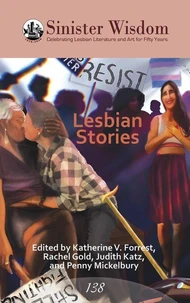Sinister Wisdom 138: Lesbian Stories