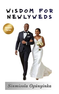 Wisdom For Newlyweds