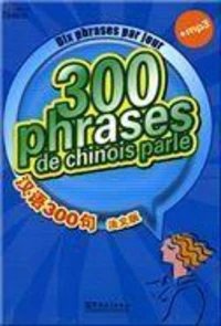 300 phrases de chinois parlé