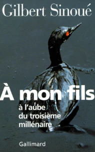 A Mon Fils A L'Aube Du Troisieme Millenaire
