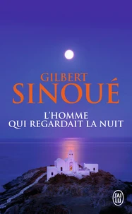 L'homme qui regardait la nuit