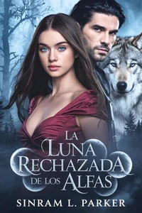 La Luna rechazada por el alfas