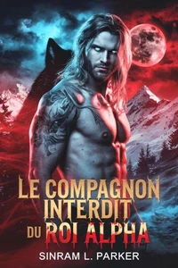 Le compagnon interdit du roi alpha