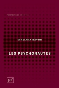 Sinziana Ravini - Les psychonautes.