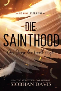 Die Sainthood – Die Jungs der Lowell High