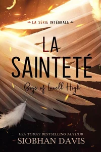 La Sainteté – Boys of Lowell High