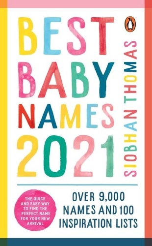 Siobhan Thomas - Best Baby Names 2021.