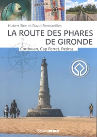 La route des phares de Gironde