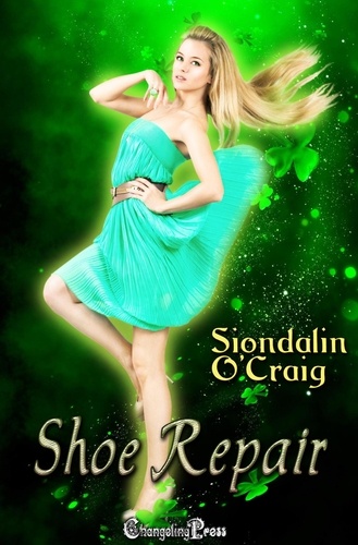  Siondalin O'Craig - Shoe Repair - Celtic Magic, #3.