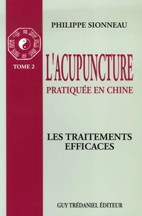L'acupuncture pratiquée en Chine