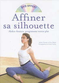 Sioux Berger et Sophie Chevalier - Affiner sa silhouette. 1 DVD
