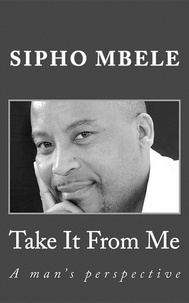  Sipho Mbele - Take It From Me.