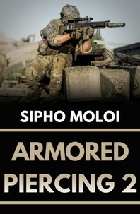  Sipho Moloi - Armored Piercing 2 - Armored Piercing, #2.