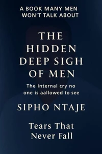 The Hidden Deep Sigh Of Men