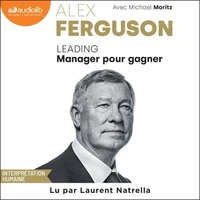 Leading. Manager pour gagner