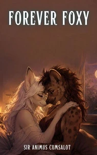 Forever, Foxy