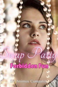 Swap Party: Forbidden Fun