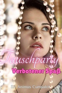 Tauschparty:Verbotener Spaß