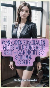 Von oben zuschauen, wie es wild zur Sache geht – gar nicht so schlimm, oder?