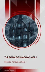 The Book of Shadows Vol 1