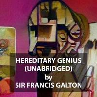 Hereditary Genius (UNABRIDGED)