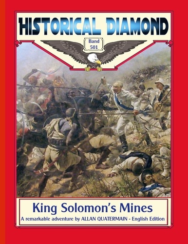 King Solomon's Mines. A remarkable adventure by ALLAN QUATERMAIN - English Edition