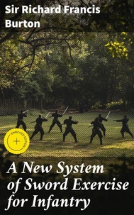 A New System of Sword Exercise for Infantry