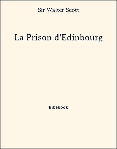 La Prison d'Édinbourg