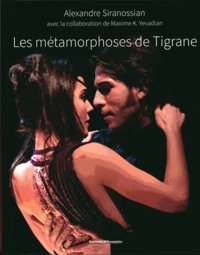 Les métamorphoses de Tigrane