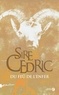  Sire Cédric - Du feu de l'enfer.