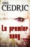  Sire Cédric - Le premier sang.