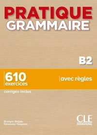 Pratique grammaire B2