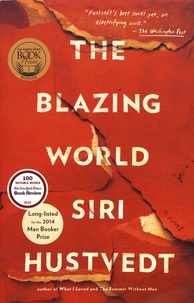 Siri Hustvedt - The Blazing World.