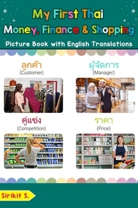  Sirikit S. - My First Thai Money, Finance &amp; Shopping Picture Book with English Translations - Teach &amp; Learn Basic Thai words for Children, #20.