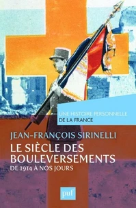 Le siècle des bouleversements